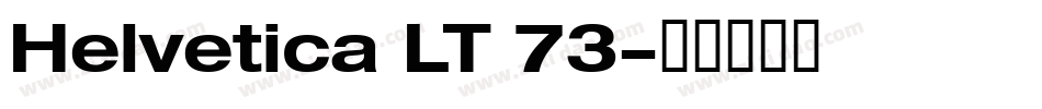 Helvetica LT 73字体转换